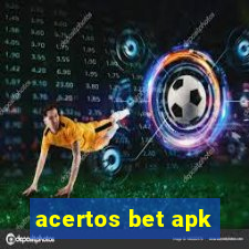 acertos bet apk